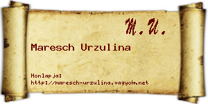 Maresch Urzulina névjegykártya